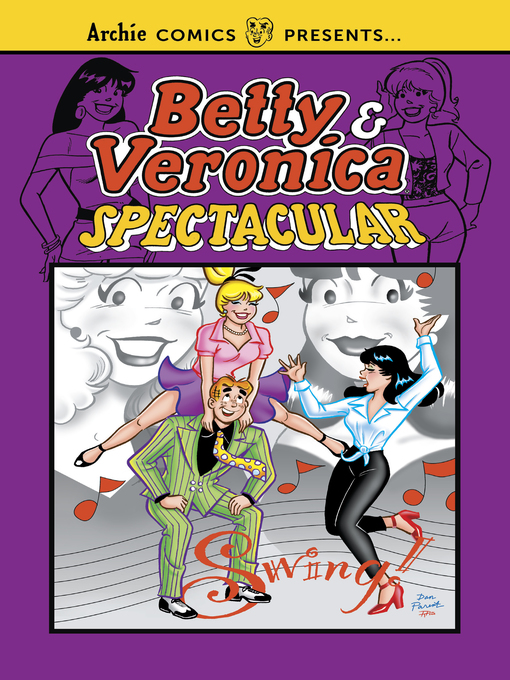 Title details for Betty & Veronica Spectacular (2018), Volume 1 by Archie Superstars - Available